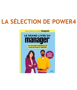 Le Grand Livre du Manager – Un Coaching personnalisé pour motiver et inspirer – Par les experts du Magazine Management – First Edition 2023