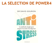 ANTI-STRESS, La méthode simple pour soigner l’anxiété et la déprime – Dr David Gourion – Marabout – 2022